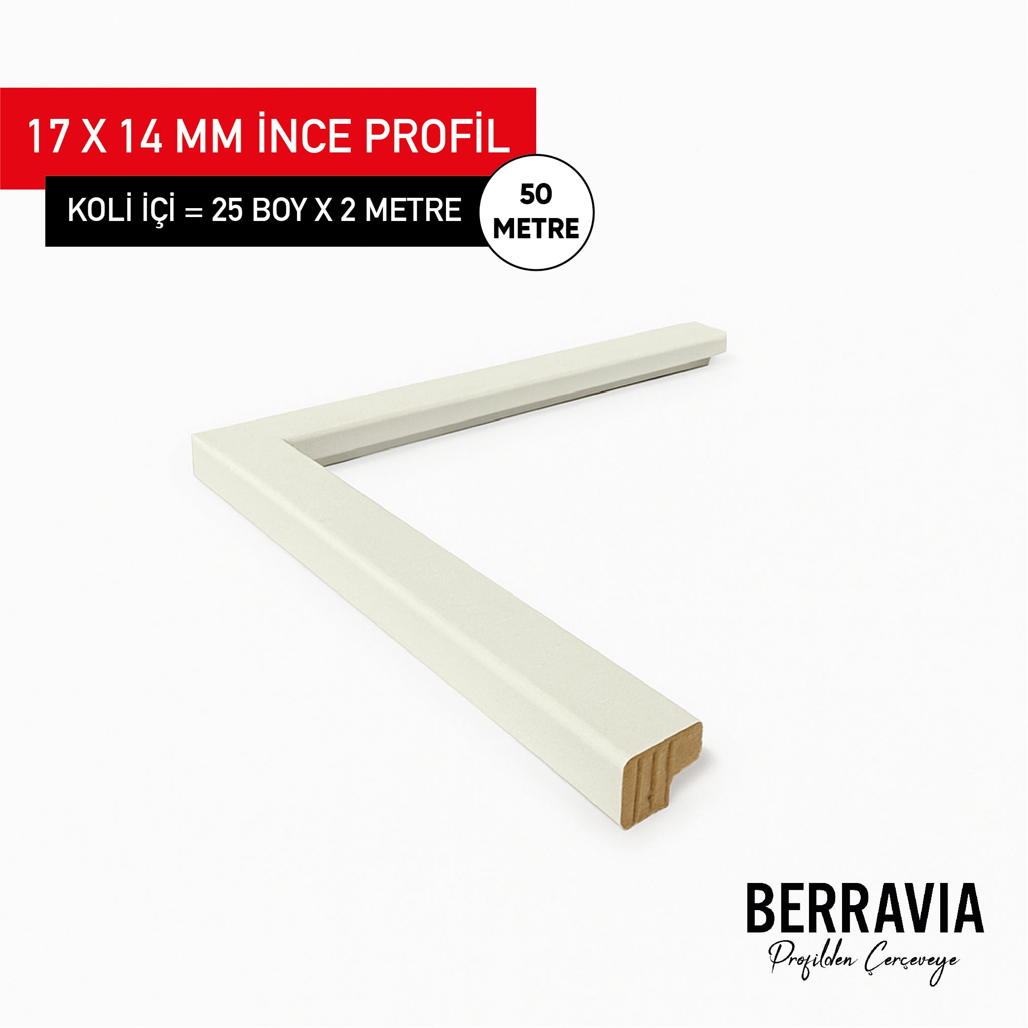 17X14 MM İNCE PROFİL - BEYAZ